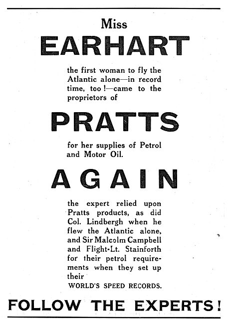 Miss Earhart Chose Pratts Aviation Spirit For Her Atlantic Flight