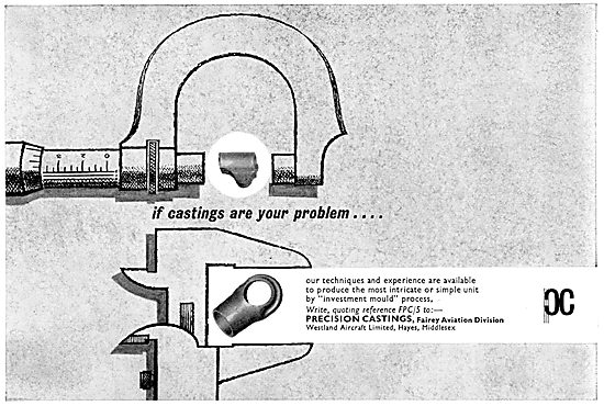 Precision Castings - Fairey Aviation Division Westland Aircraft  