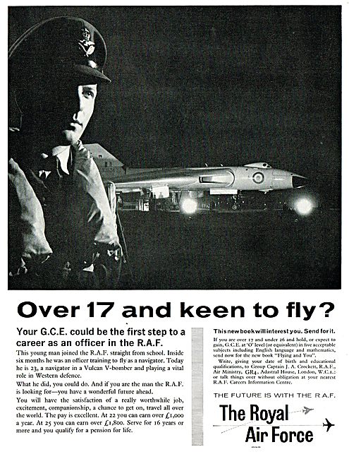 RAF Recruitment: Over 17 And Keen To Fly. (Avro Vulcan)          