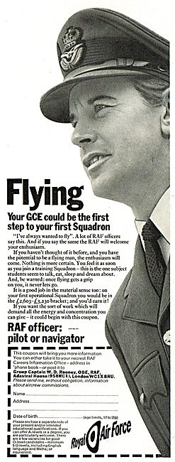 RAF Recruitment: Flying. Your GCE Could Be The First Step.       