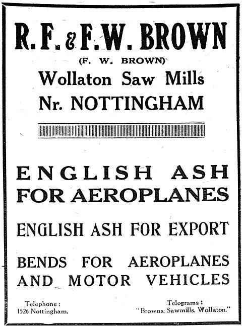 R.F & F.W.Brown. Wollaton Saw Mills. Notts. Bends For Aeroplanes 