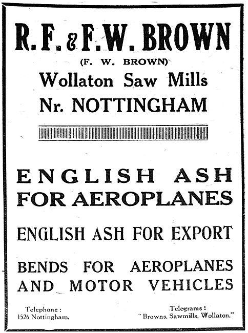 R.F & F.W.Brown. Wollaton Saw Mills. Notts. Bends For Aeroplanes 