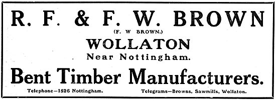 R.F & F.W.Brown. Wollaton Saw Mills.  Bends For Aeroplanes       