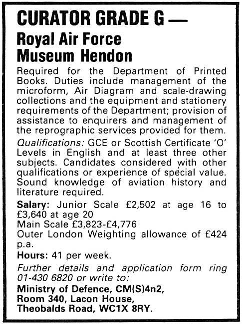 Recruitment: Curator Grade G. RAF Museum Hendon 1981 Advert      