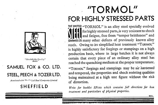 Samuel Fox Tormol Steel For Highly Stressed Aircraft Parts       