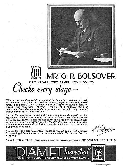 Samuel Fox Diamet Steels - Mr G.R.Bolsover Chief Metallurgist    