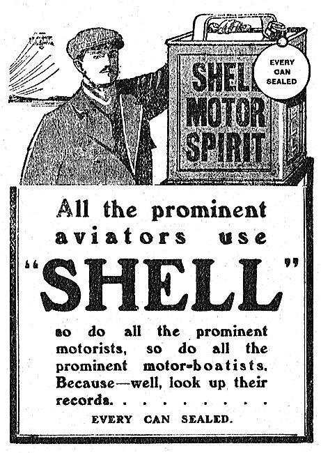 All The Prominent Aviatiors Use Shell Motor Spirit               