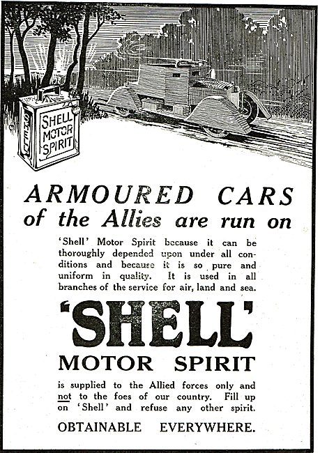 Allied Armoured Cars Are Run On Shell Motor Spirit               