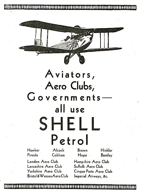 Aviators, Aero Clubs & Governments All Use Shell Petrol          