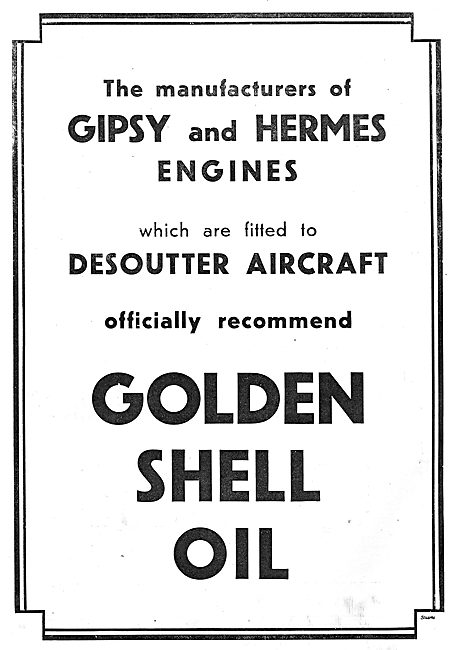 Golden Shell Oil Recommended For Gipsy & Hermes Desoutters       