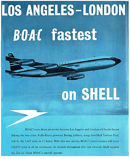 Shell Aviation Fuels: Los Angeles-London Fastest By BOAC         