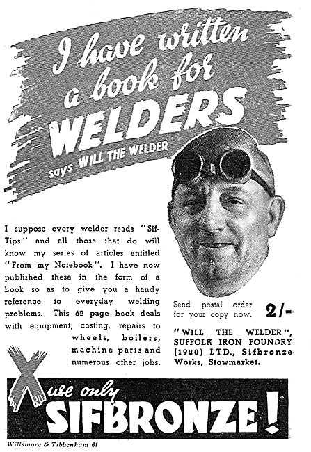 Will The Welder: Sifbronze                                       