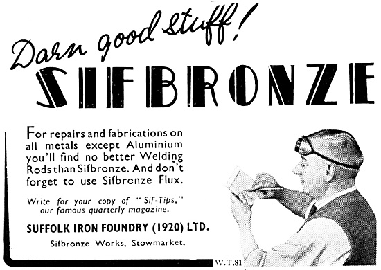 Sifbronze Welding Rods 1940 - Suffolk Iron Foundry               