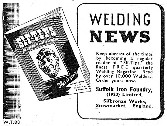 Sifbronze. Suffolk Iron Foundry Welding News 1942. SIF TIPS      