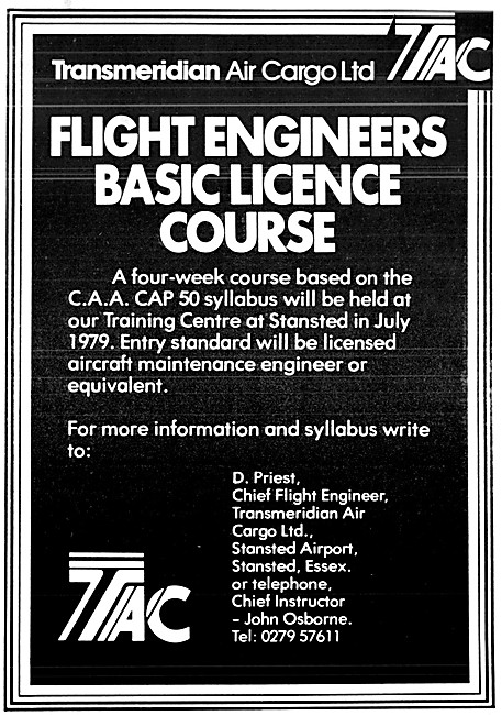 Transmeridian Air Cargo. TAC Flight Engineers Courses            