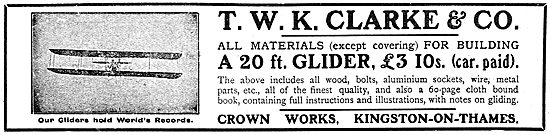 T.W.K. Clarke - Aeroplanes - Gliders - Models & Materials        