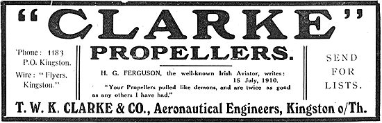 Irish Aviator H.G.Ferguson Praises T.W.K. Clarke's Propellers    