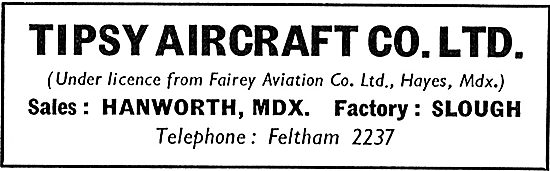 Tipsy Aircraft Hanworth: Under Licence From Fairey Aviation.     