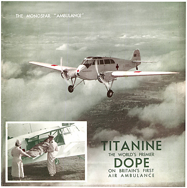 The Monospar Ambulance Aircraft Doped With Titanine              