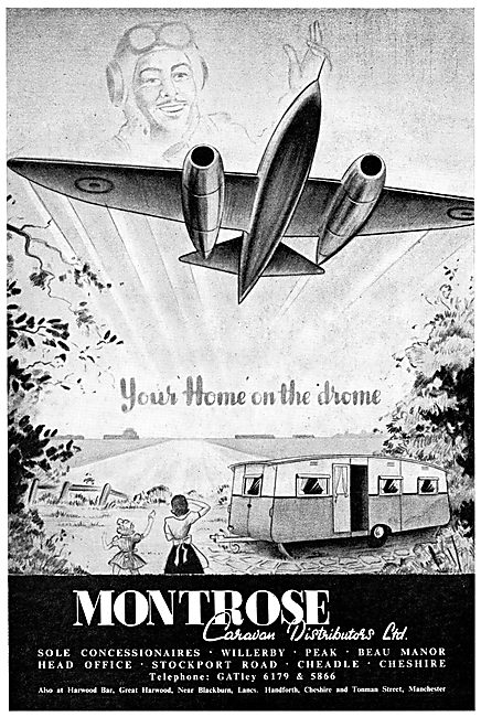 Montrose Caravans 1952. Your Home On The Drome.                  