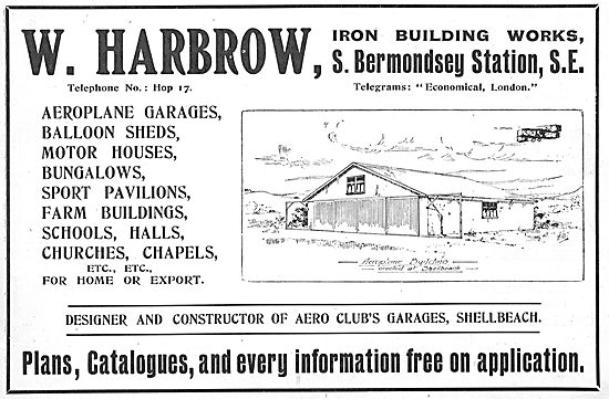 W. Harbrow. Aeroplane Garages, Hangars & Balloon Sheds           