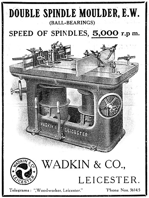 Wadkin Double Spindle Moulder 1915                               