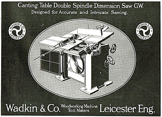 Wadkin Canting Table Double Spindle Dimension Saw                