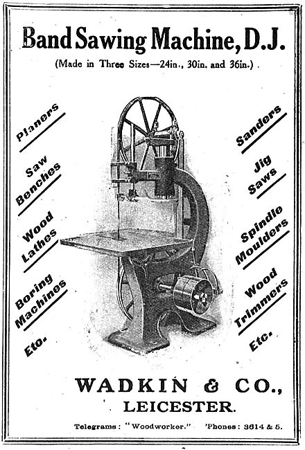 Wadkin Band Sawing Machinery For Aircraft Production             