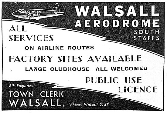 Walsall Aerodrome South Staffs - Services Available.             