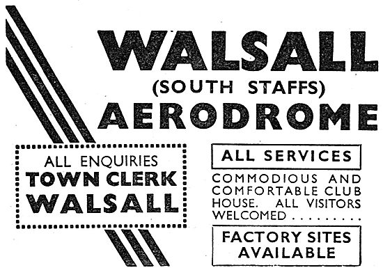 Walsall Aerodrome Facilities                                     