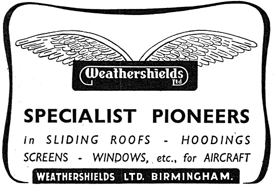 Weathershields Screens, Windows & Sliding Roofs                  