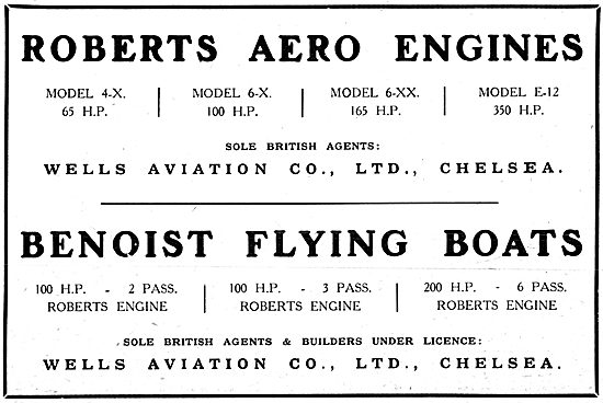 Wells Aviation - Roberts Aero Engines - Benoist Flying Boats     