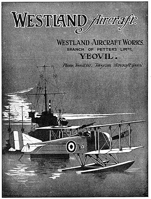 Westland Aircraft Works 1917 - Petters Ltd                       