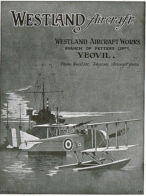 Westland. Yeovil.. Designers & Manufacturers Of Aircraft.        