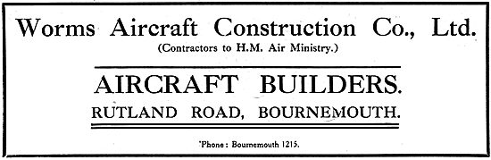 Worms Aircraft Construction Co - Rutland Road, Bournemouth. 1918 